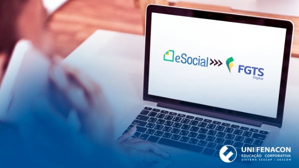 FGTS Digital e o eSocial: Reflexos na Rotina do Departamento Pessoal 