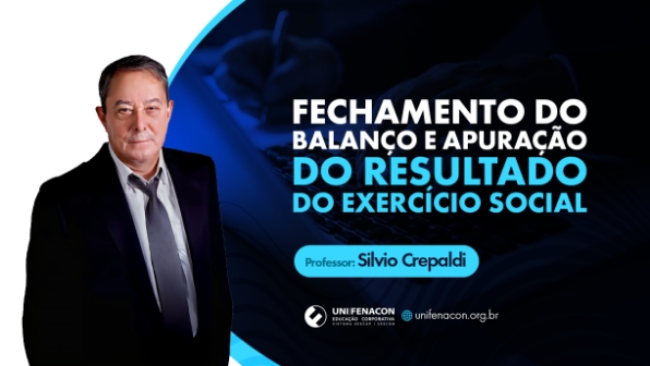 Fechamento do Balanço e Apuração do Exercício Social Contábil